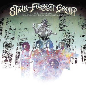 Stalk-Forest Group - St. Cecilia - The Elektra Recordings (2LP/Light Blue Vinyl) (RSD)